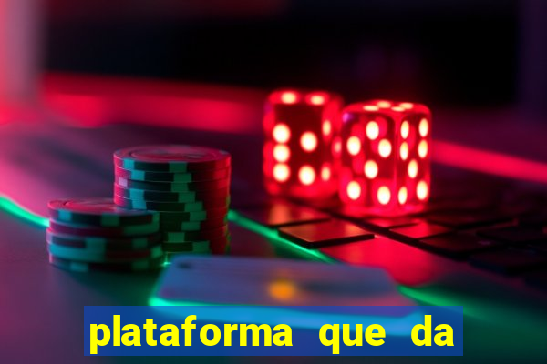 plataforma que da 100 de bonus